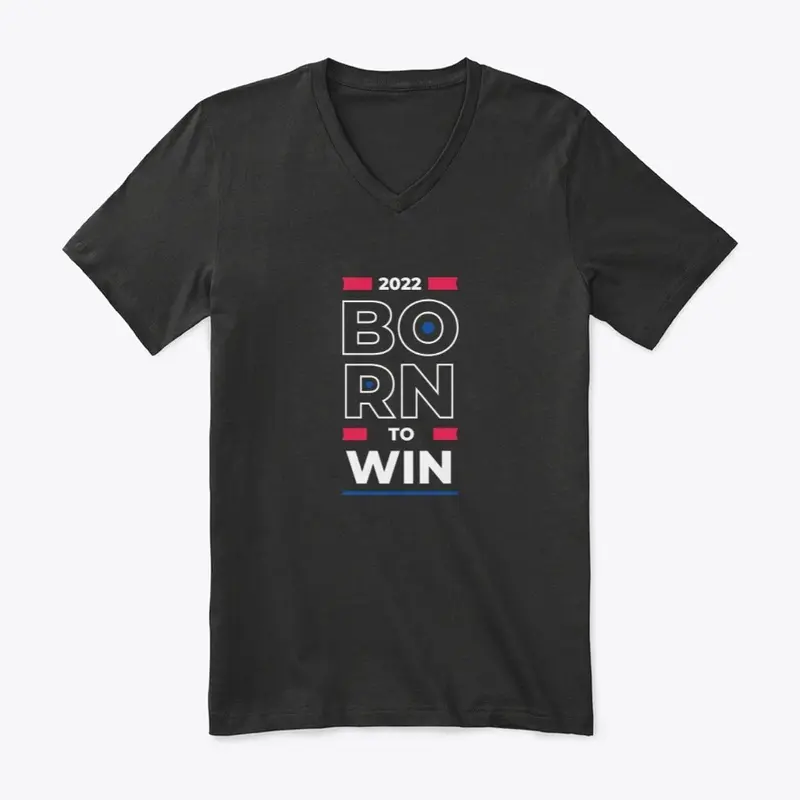 BORN TO WIN